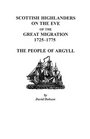 Scottish Highlanders on the Eve of the Great Migration 17251775 The People of Argyll