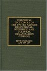 Historical Dictionary of the United Nations Educational Scientific and Cultural