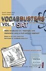 VOCABBUSTERS Vol 1 SAT Make vocabulary fun meaningful and memorable using a multisensory approach