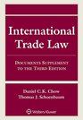 International Trade Law Documents Supplement to the Third Edition
