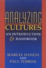 Analyzing Cultures An Introduction and Handbook