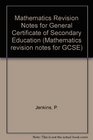 Mathematics Revision Notes for General Certificate of Secondary Education