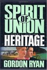 Heritage Spirit of Union Trilogy