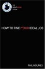 The RIGHTWORK System How to Find Your Ideal Job