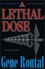 A Lethal Dose