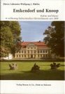 Emkendorf und Knoop Kultur und Kunst in schleswigholsteinischen Herrenhausern um 1800