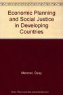 Economic Planning and Social Justice in Developing Countries