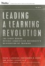 Leading a Learning Revolution The Story Behind Defense Acquisition University's Reinvention of Training
