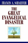 The Great Evangelical Disaster