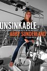 Unsinkable A Young Woman's Courageous Battle on the High Seas