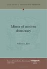Mirror  Of Modern Democracy