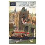 The Later Medieval City  13001500