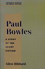 Studies in Short Fiction Series  Paul Bowles