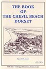 The Book of the Chesil Beach Dorset