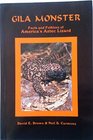 Gila Monster Facts and Folklore of America's Aztec Lizard