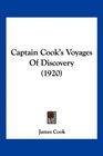 Captain Cook's Voyages Of Discovery
