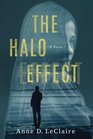 The Halo Effect: A Novel