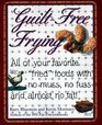 Guilt-free Frying