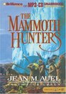Mammoth Hunters, The (Earth's Children®)