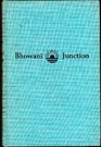 Bhowani Junction a Novel