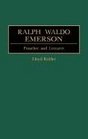 Ralph Waldo Emerson  Preacher and Lecturer