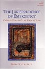 The Jurisprudence of Emergency Colonialism and the Rule of Law
