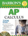 Barron's AP Calculus 2008 with CDROM