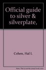Official guide to silver  silverplate