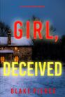 Girl, Deceived (An Ella Dark FBI Suspense Thriller?Book 15)