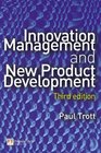 Innovation Management and New Product Development AND Brand Management a Theoretical and Practical Approach