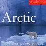 Audubon Arctic Calendar 2008 The Last Great Wilderness