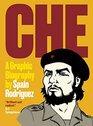 Che A Graphic Biography