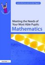 Meeting the Needs of Your Most Able Pupils Mathematics