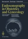 Endosonography in Obstetrics and Gynecology