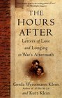 The Hours After  Letters of Love and Longing in War's Aftermath