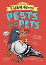 Andy Warner's Oddball Histories Pests and Pets