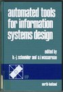 Automated Tools for Information Systems Design