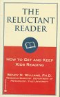 The Reluctant Reader How to Get and Keep Kids Reading