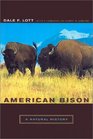American Bison: A Natural History
