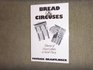 Bread and Circuses Theories of Mass Culture As Social Decay