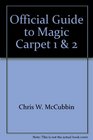 Official Guide to Magic Carpet 1  2
