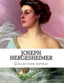 Joseph Hergesheimer Collection novels
