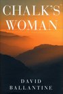 Chalk's Woman