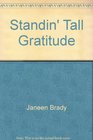 Standin' Tall Gratitude