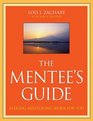 The Mentee's Guide Making Mentoring Work for You