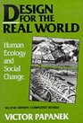 Design for the Real World Human Ecology and Social Change