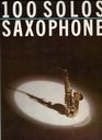 100 Solos Saxophone