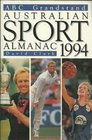 ABC Grandstand Australian Sport Almanac 1994