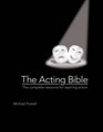 The Acting Bible The Complete Resource for Aspiring Actors