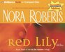 Red Lily (In the Garden, Bk 3) (Audio CD) (Abridged)